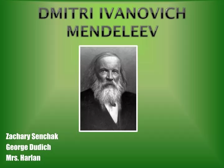 dmitri ivanovich mendeleev