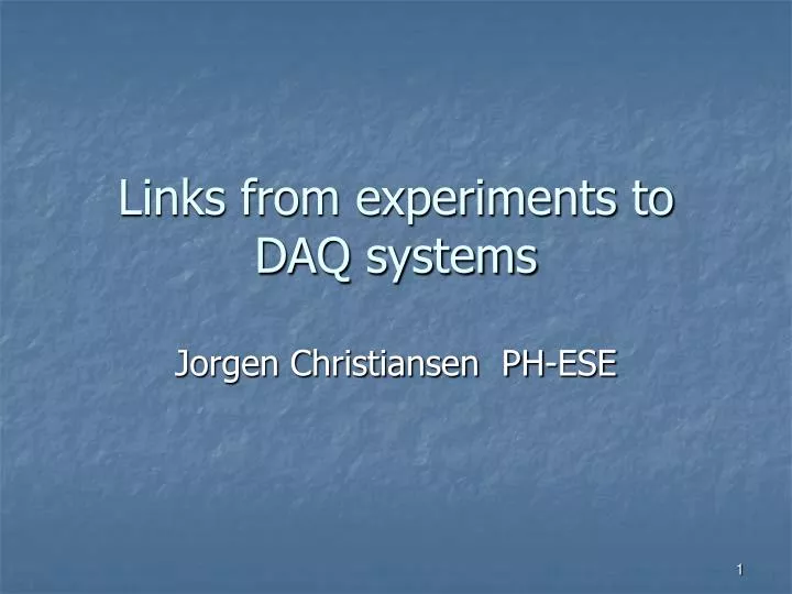 links from experiments to daq systems