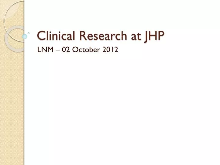 clinical research at jhp