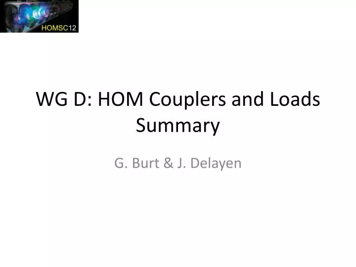 wg d hom couplers and loads summary