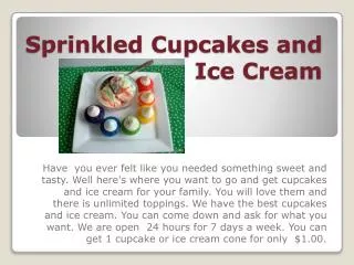 Sprinkled Cupcakes and Ice Cream