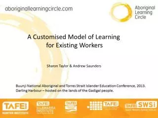 A Customised Model of Learning for Existing Workers