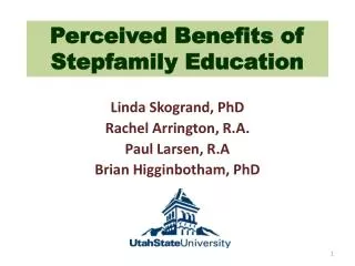 Perceived Benefits of Stepfamily Education