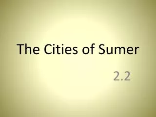 The Cities of Sumer