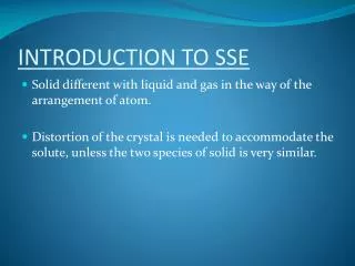 INTRODUCTION TO SSE