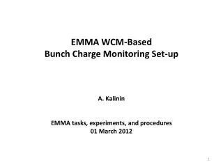 EMMA WCM-Based Bunch Charge Monitoring Set-up