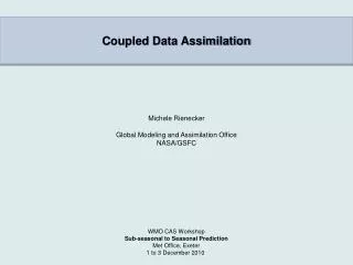 Coupled Data Assimilation