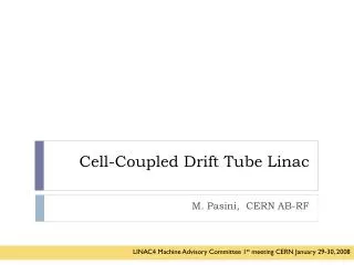 Cell-Coupled Drift Tube Linac