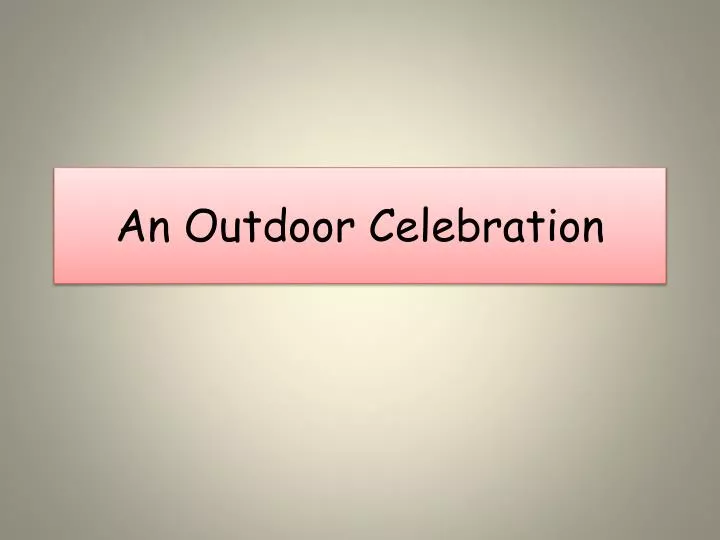 an outdoor celebration