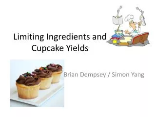 Limiting Ingredients and Cupcake Yields