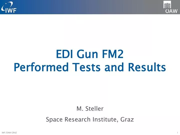 edi gun fm2 performed tests and results