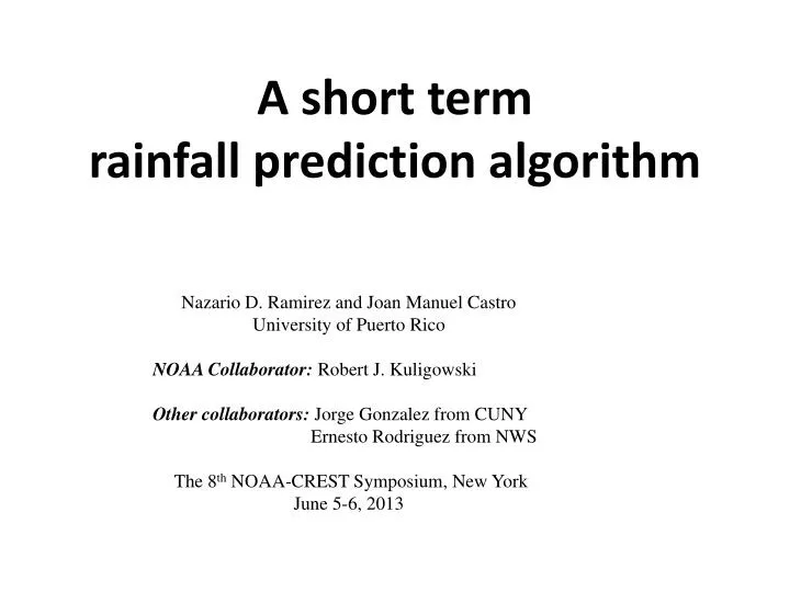 a short term rainfall prediction algorithm