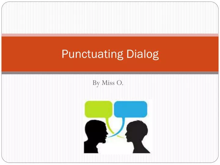 punctuating dialog