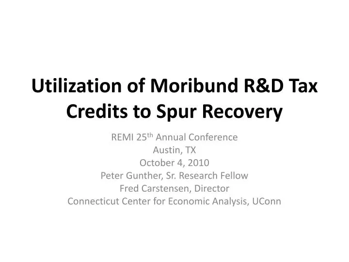 utilization of moribund r d tax credits to spur recovery