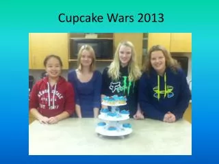 Cupcake Wars 2013