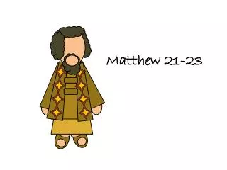 Matthew 21-23