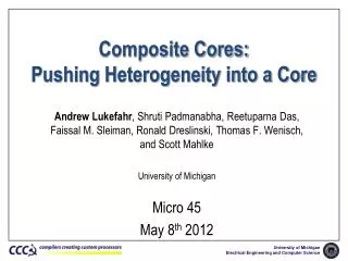 Composite Cores: Pushing Heterogeneity into a Core