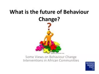 What is the future of Behaviour Change?