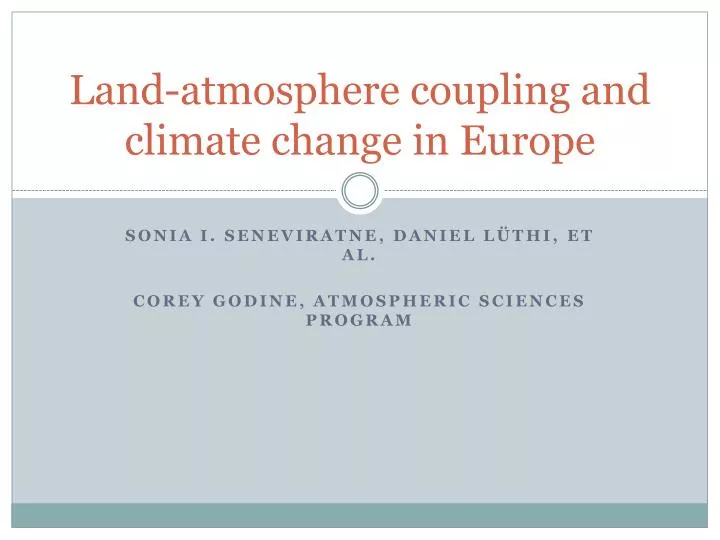 land atmosphere coupling and climate change in europe