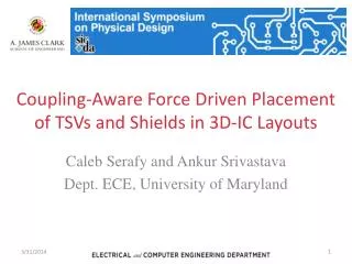 Coupling-Aware Force Driven Placement of TSVs and Shields in 3D-IC Layouts