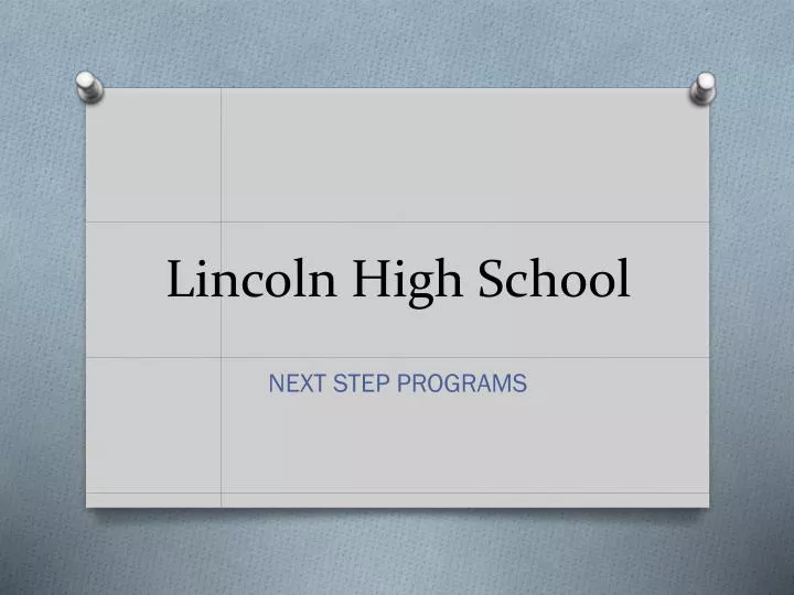 lincoln high school