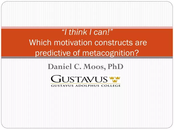i think i can which motivation constructs are predictive of metacognition