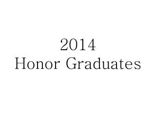 2014 Honor Graduates