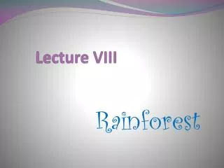 Lecture VIII