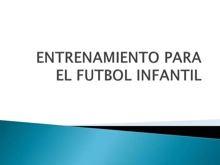 entrenamiento para el futbol infantil