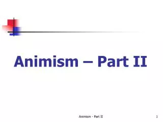 animism part ii