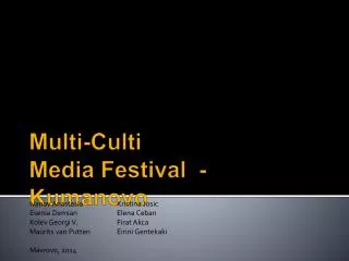 Multi-Culti Media Festival - Kumanovo