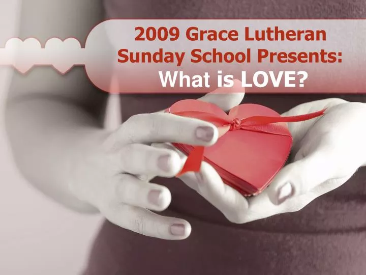 2009 grace lutheran sunday school presents
