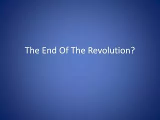 the end of the revolution