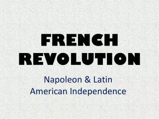 FRENCH REVOLUTION