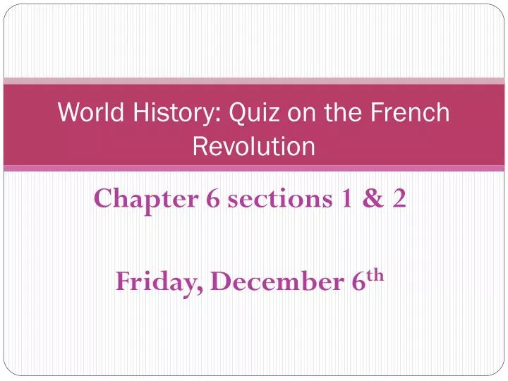 world history quiz on the french revolution
