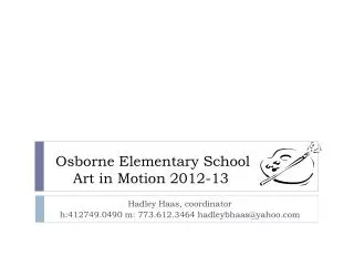 Osborne Elementary School Art in Motion 2012-13