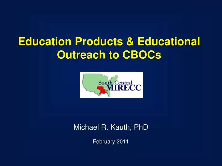 education products educational outreach to cbocs