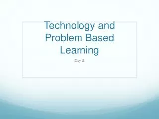 technology and problem based learning