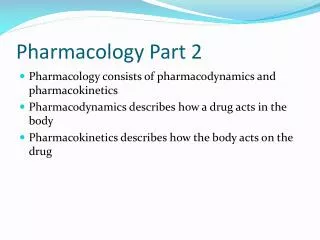 Pharmacology Part 2