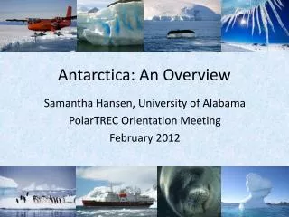 Antarctica: An Overview