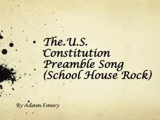 The U.S. Constitution Preamble Song (School House Rock)