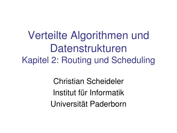 verteilte algorithmen und datenstrukturen kapitel 2 routing und scheduling