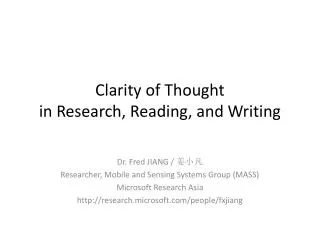 Clarity of Thought in Research, Reading, and Writing