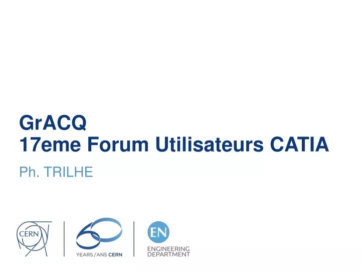 gracq 17eme forum utilisateurs catia