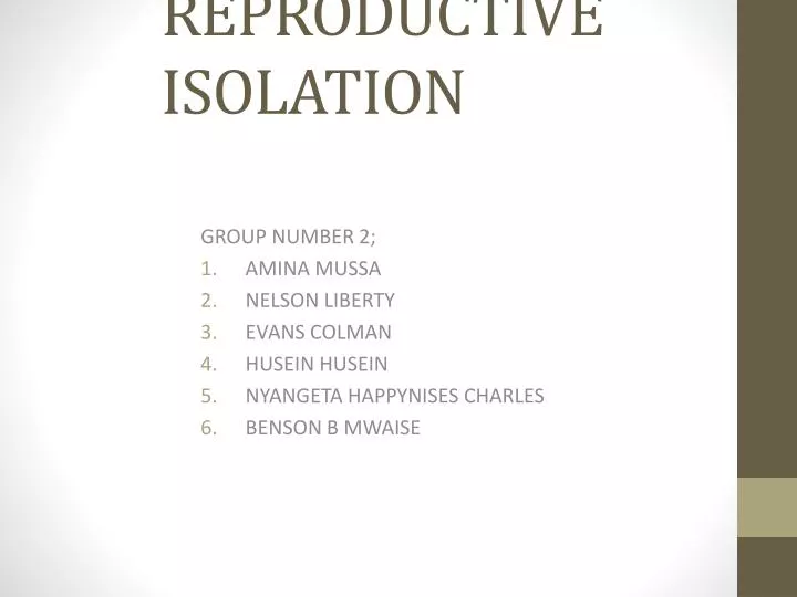 presentation on mechanism for reproductive isolation