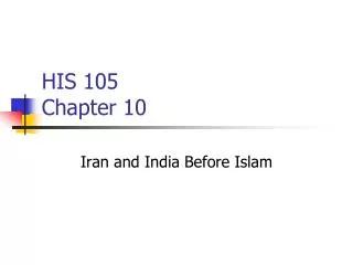 HIS 105 Chapter 10