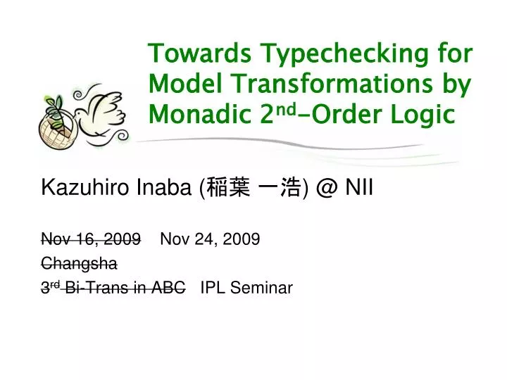 towards typechecking for model transformations by monadic 2 nd order logic