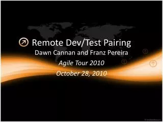 Remote Dev /Test Pairing