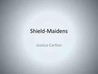 Shield-Maidens