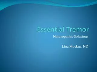 Essential Tremor